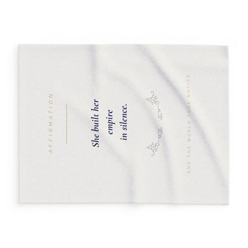 Inspirational Fleece Blanket — "She built her empire in silence"
